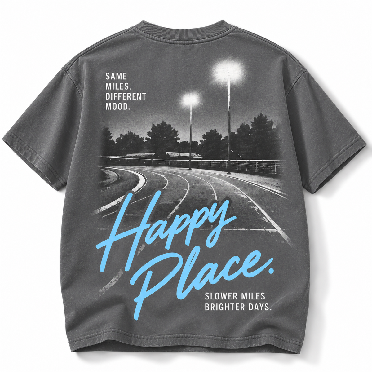 Happy Place Slower Miles Brighter Days Tee