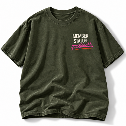 Run Club Made Me Do It tee front Member Status Questionable graphic