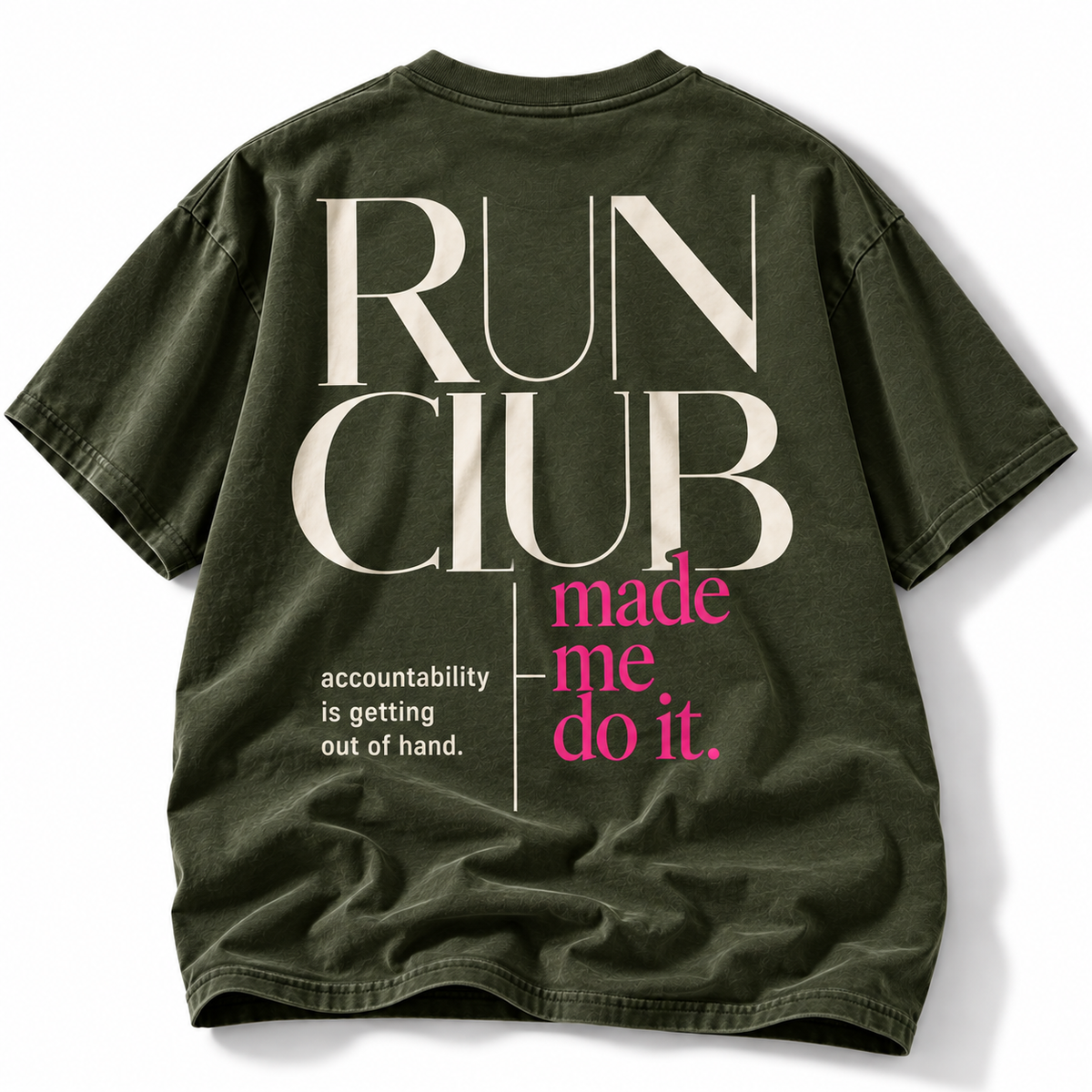Run Club Made Me Do It tee oversized run club back graphic