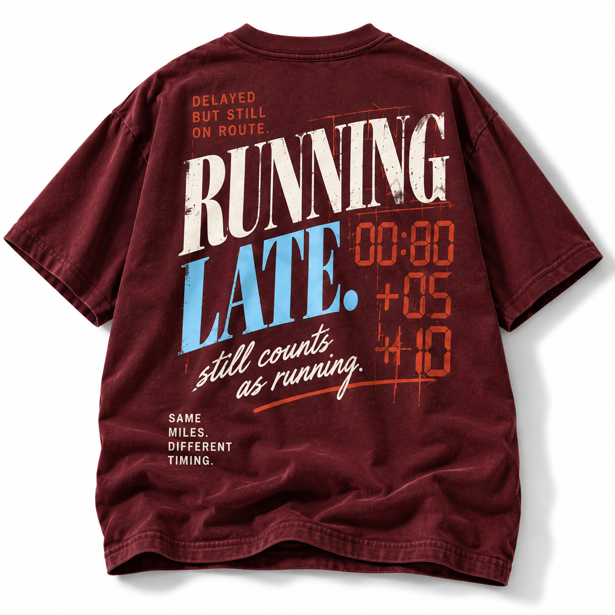 Running Late Still Counts tee oversized back graphic studio view