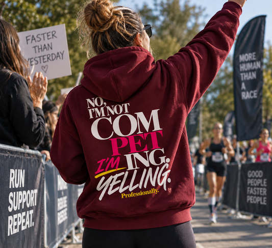 I’m Not Competing, I’m Yelling Support Crew Hoodie